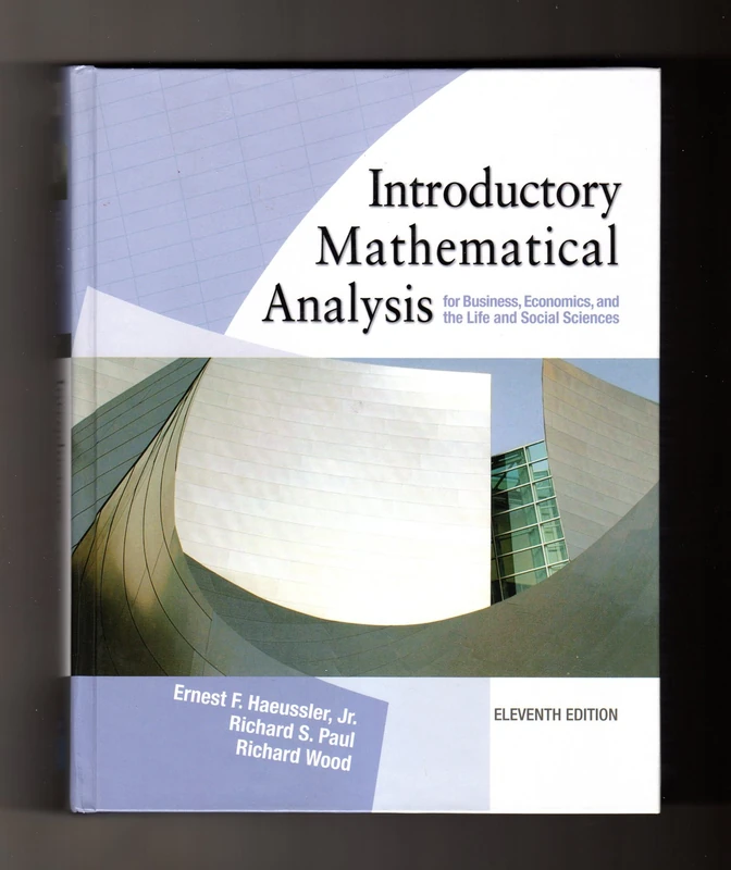 Introductory Mathematical Analysis for Business, Economics and the Life and social Sciences: United States Edition