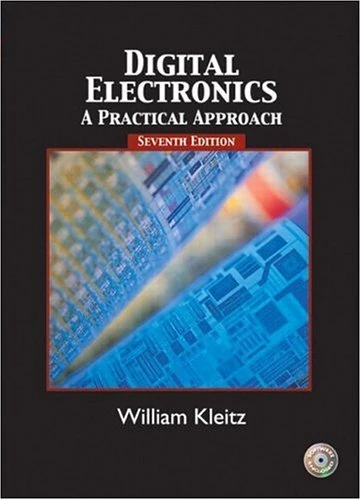 Digital Electronics: A Practical Approach
