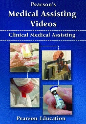 Pearson's Medical Assisting (Clinical) DVD Videos: Clinical Medical Assisting