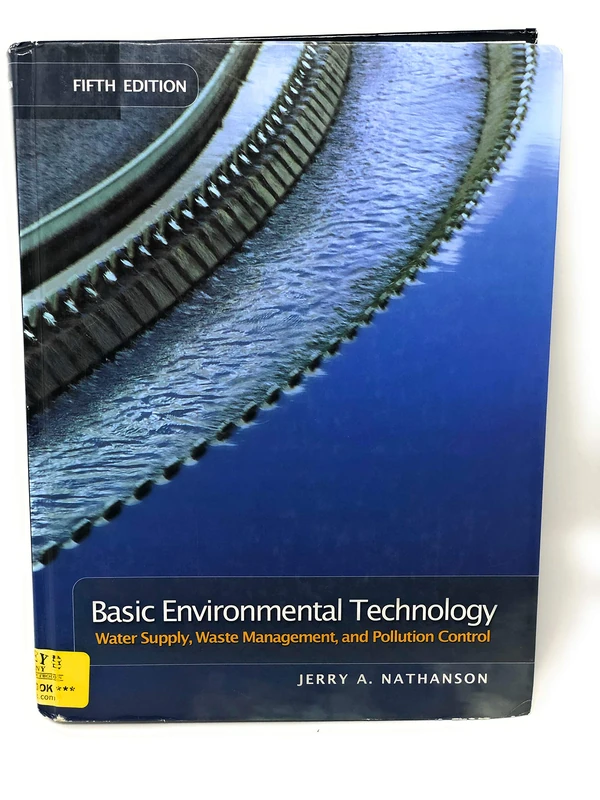 Basic Environmental Technology: Water Supply, Waste Management & Pollution Control