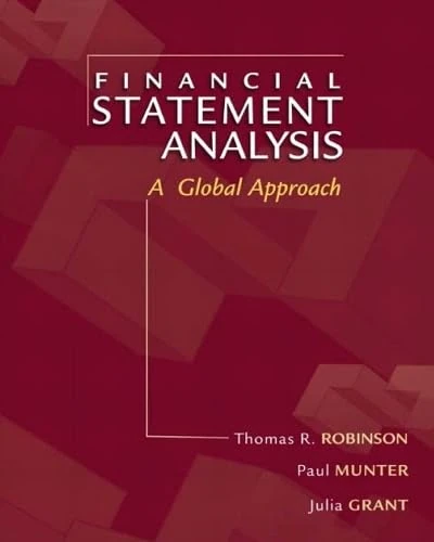 Financial Statement Analysis: A Global Perspective: International Edition