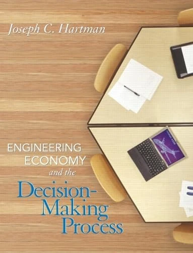 Pearson Engineering Economy and the Decision-Making Process