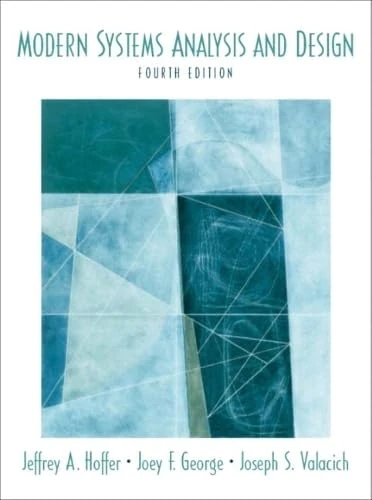 Modern Systems Analysis and Design: United States Edition