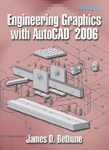 Engineering Graphics with AutoCAD 2006