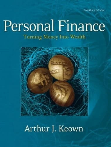 Personal Finance: Turning Money into Wealth and Student Workbook: United States Edition