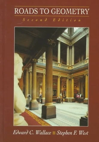 Pearson Education Roads to Geometry - Mathematics Textbook