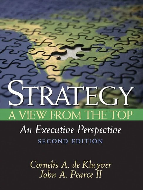Strategy: A View From The Top (An Executive Perspective)