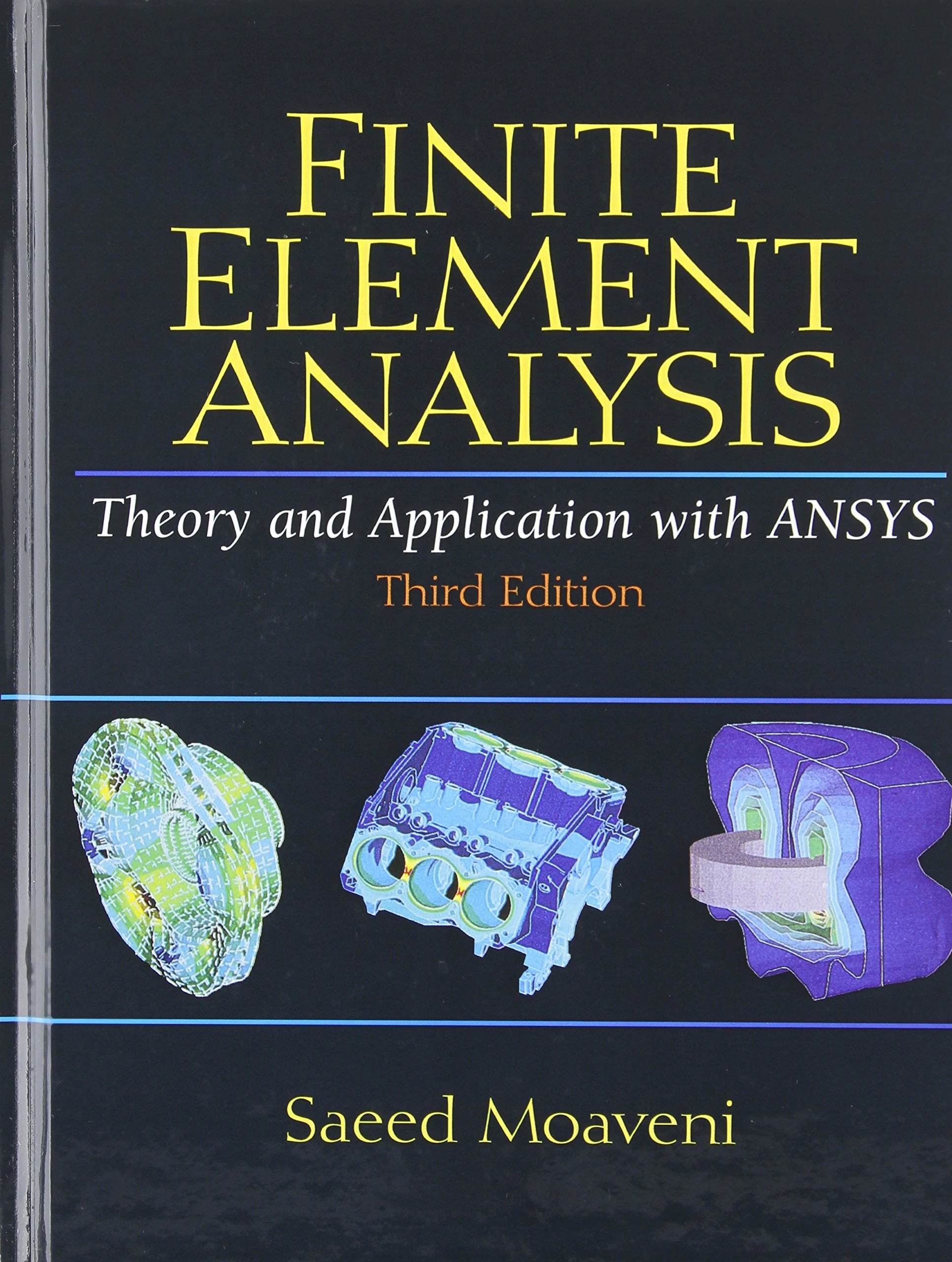 Finite Element Analysis Theory and Application with ANSYS: United States Edition