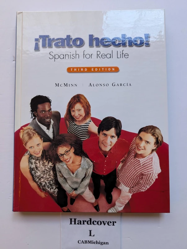 Trato hecho: Spanish for Real Life (clothbound)