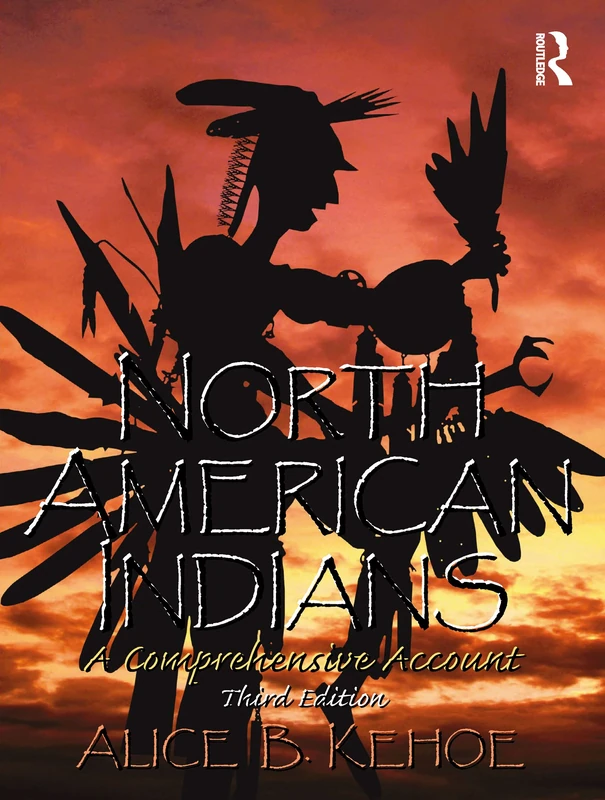 North American Indians: A Comprehensive Account