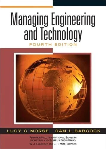 Managing Engineering and Technology: United States Edition (Prentice Hall International Series)