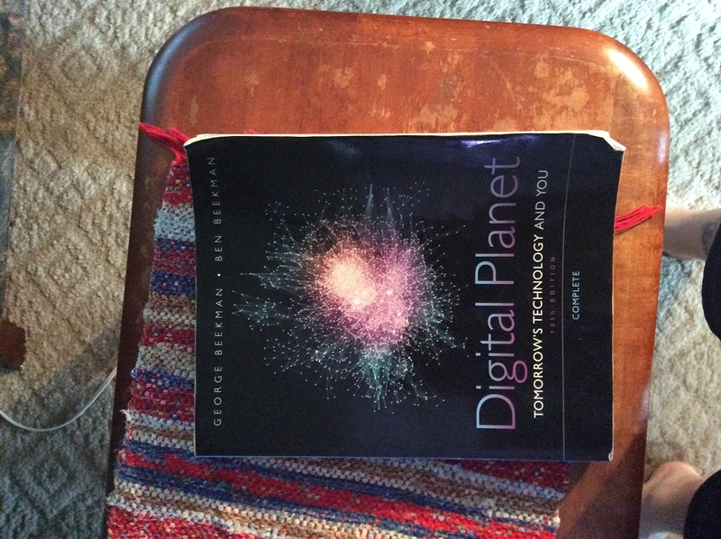 Digital Planet: Tomorrow's Technology and You, Complete