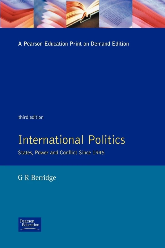 International Politics: States, Power and Conflict since 1945