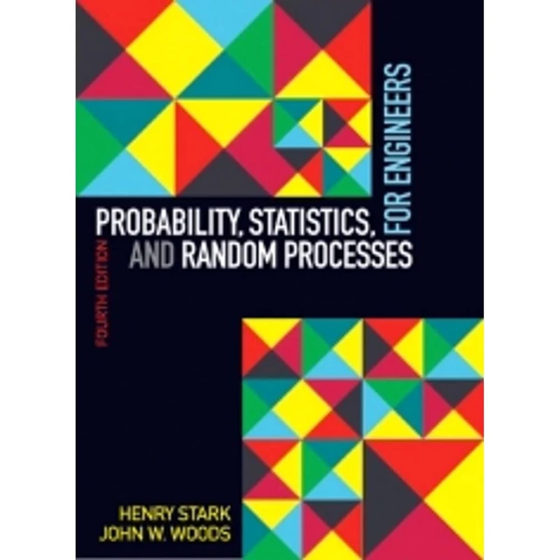 Probability, Statistics, and Random Processes for Engineers: Prob Random Procsses W/App_c4