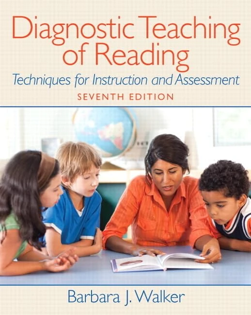 Diagnostic Teaching of Reading: Techniques for Instruction and Assessment (Myeducationlab)
