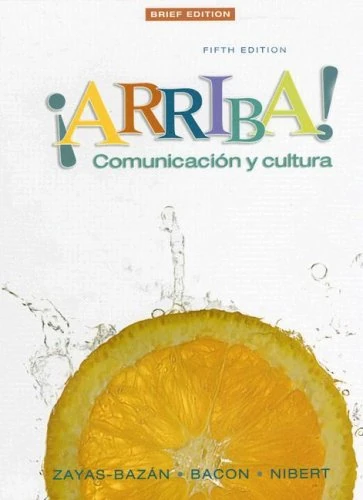¡Arriba!: Comunicación y cultura, Brief Edition