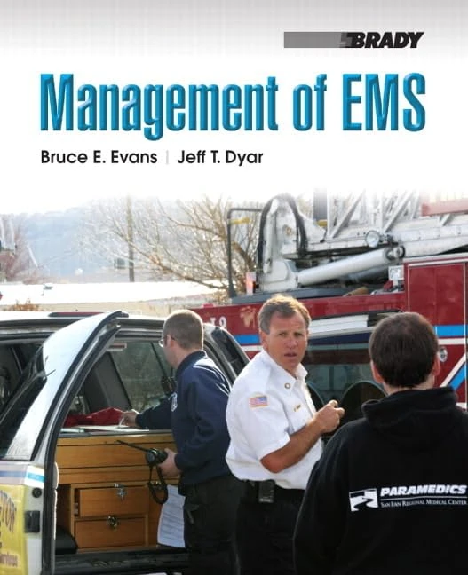 Management of EMS: EMS Management for the Fire Se