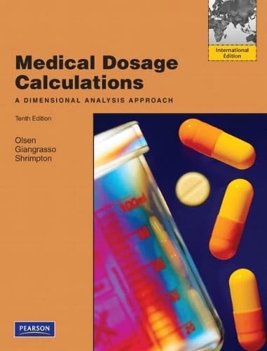 Medical Dosage Calculations: A Dimensional Analysis Approach: International Edition - Image 1