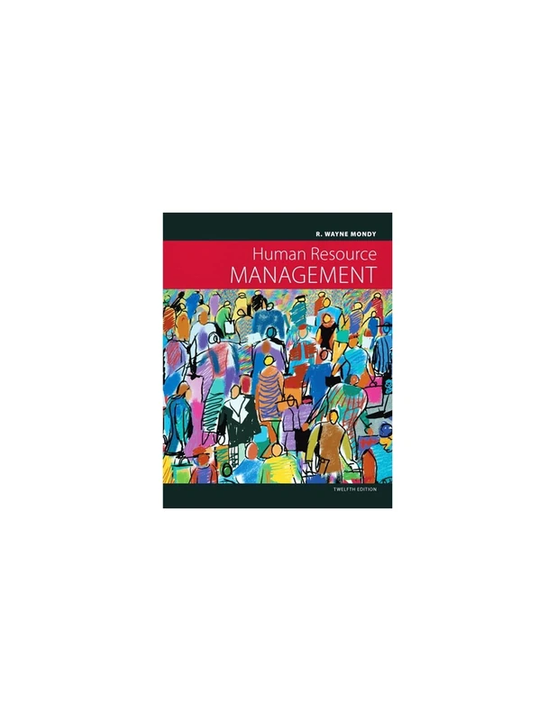 Pearson Education Human Resource Management - 12th Edition