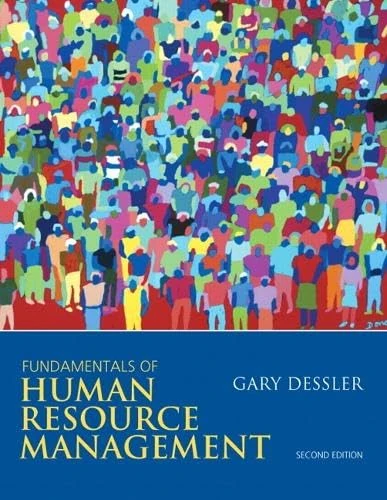 Fundamentals of Human Resource Management: United States Edition