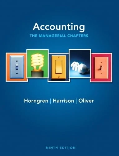 Accounting, Chapters 14-24 (Managerial chapters)