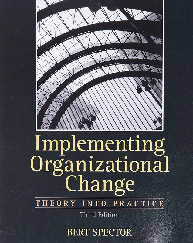 Implementing Organizational Change