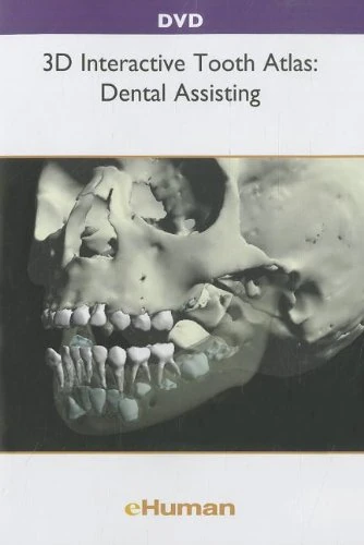 3d Interactive Tooth Atlas: Dental Assisting