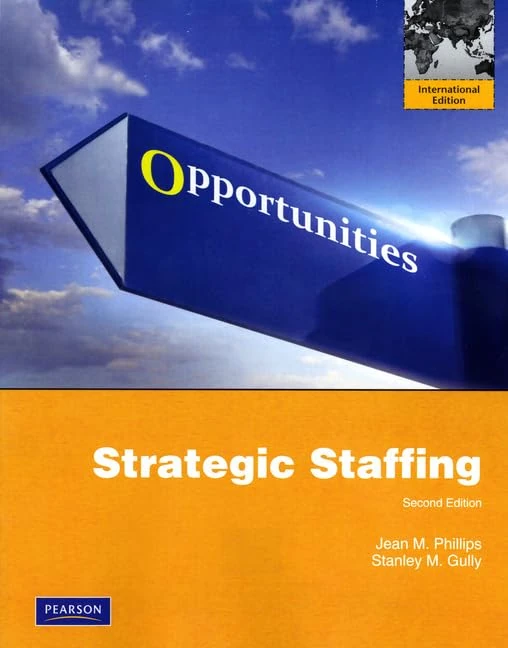 Strategic Staffing: International Edition