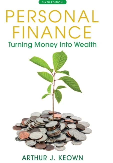 Personal Finance: Turning Money into Wealth Plus NEW MyFinanceLab with Pearson eText -- Access Card Package (The Prentice Hall Series in Finance)