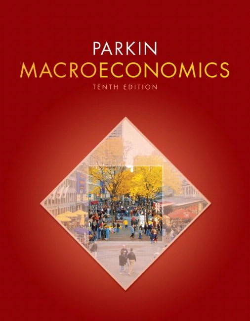 Macroeconomics Plus NEW MyEconLab with Pearson eText -- Access Card Package