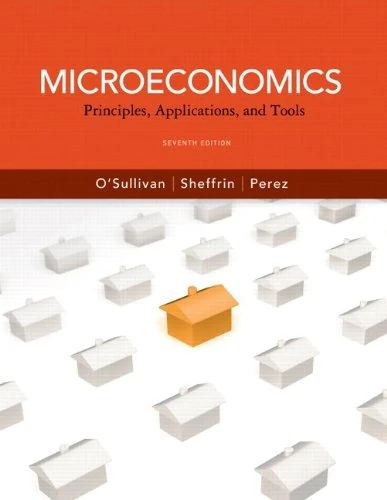 Microeconomics: Principles, Applications and Tools plus NEW MyEconLab with Pearson eText (1-semester access) -- Access Card Pa (The Pearson Series in Economics)