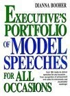 The Executive's Portfolio Of Model Speeches For All Occasions