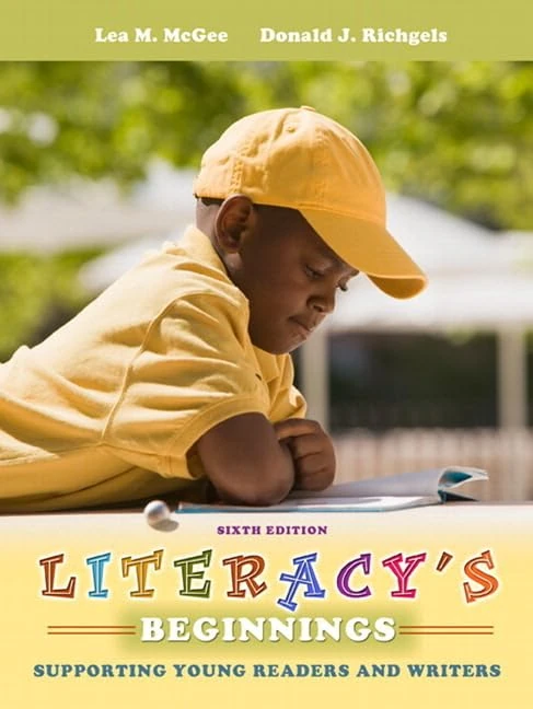 Literacy's Beginnings: Supporting Young Readers and Writers Plus MyEducationLab with Pearson eText