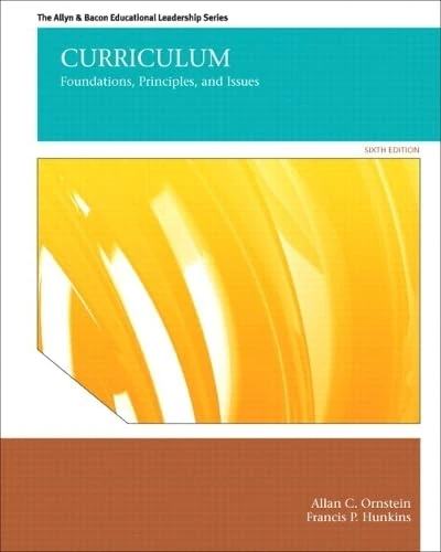 Curriculum: Foundations, Principles, and Issues Plus MyEdLeadershipLab with Pearson eText -- Access Card Package