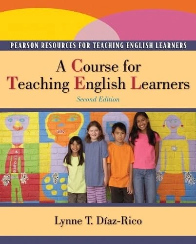 Course for Teaching English Learners, A Plus MyEducationLab with Pearson eText -- Access Card Package (Pearson Resources for Teaching English Learners)
