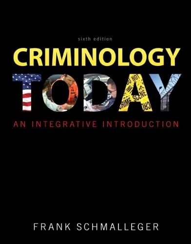 Prentice Hall Criminology Today - MyCJLab and Pearson eText