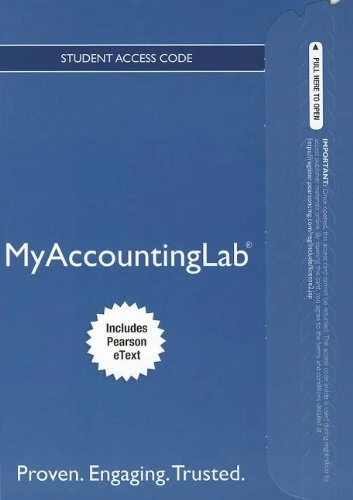 NEW MyAccountingLab with Pearson eText -- Access Card -- for Financial Accounting