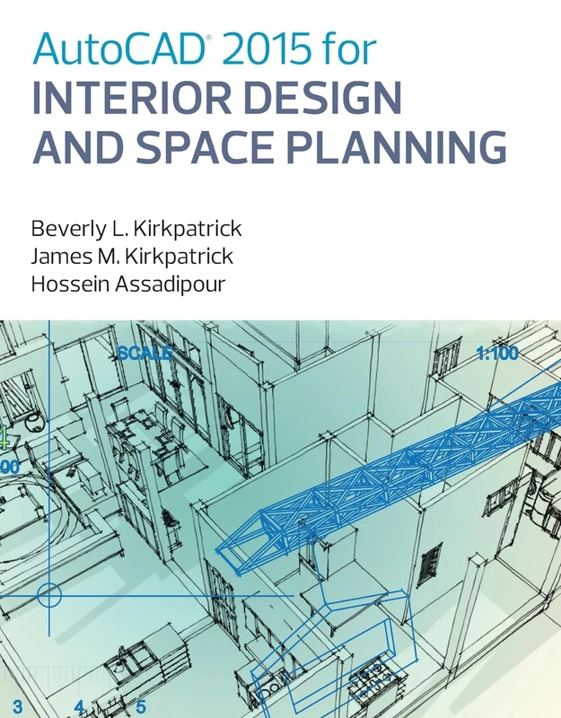 AutoCAD 2015 for Interior Design and Space Planning