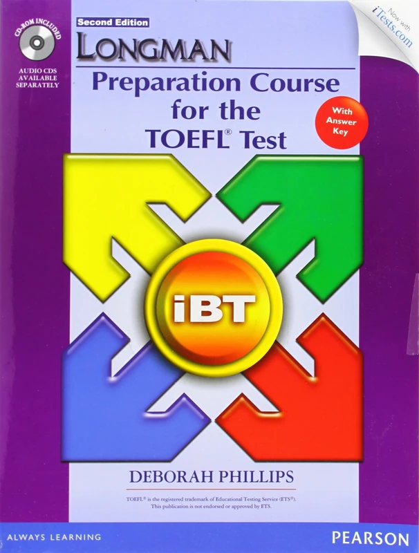 Longman Preparation Course for the TOEFL iBT® Test (with CD-ROM, Answer Key, and iTest)