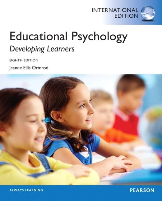 Educational Psychology: Developing Learners: International Edition