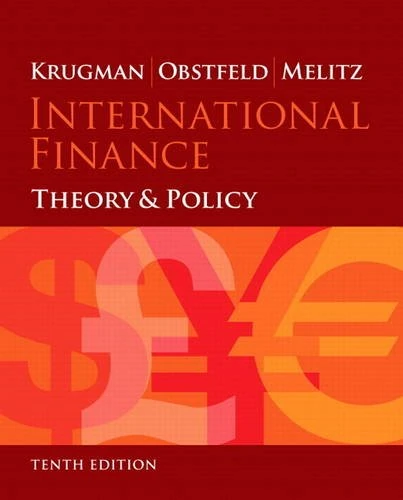 International Finance: Theory and Policy (The Pearson Series on Economics)