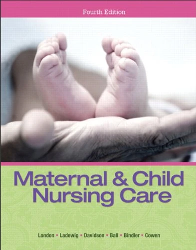 Maternal & Child Nursing Care: International Edition