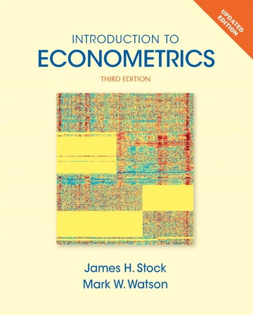 Introduction to Econometrics, Updated Edition (Pearson Series in Economics)