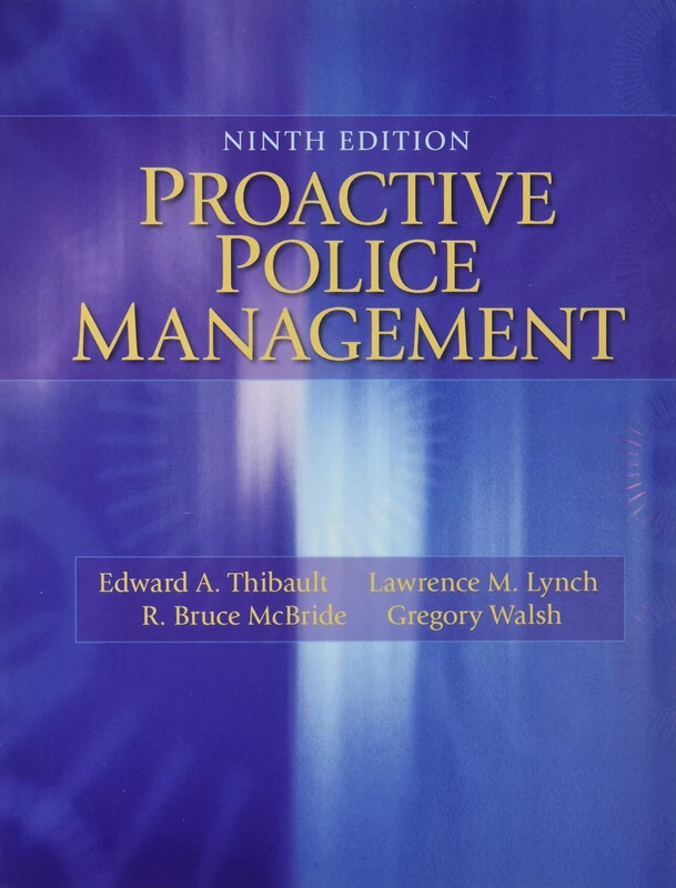 Proactive Police Management