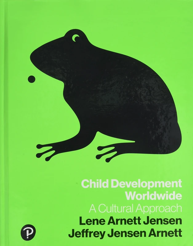 Child Development Worldwide: A Cultural Approach