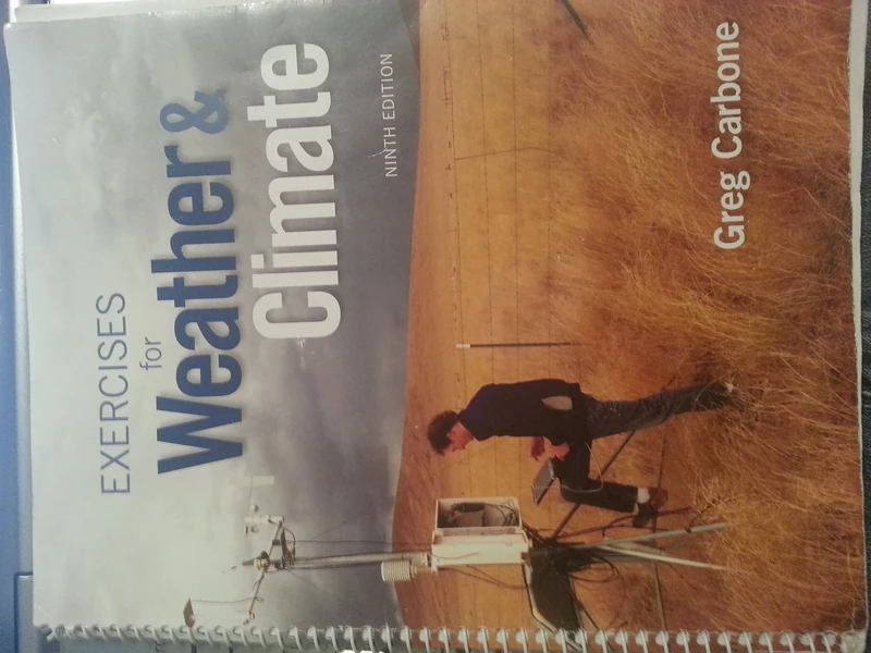 Exercises for Weather & Climate (Masteringmeteorology)