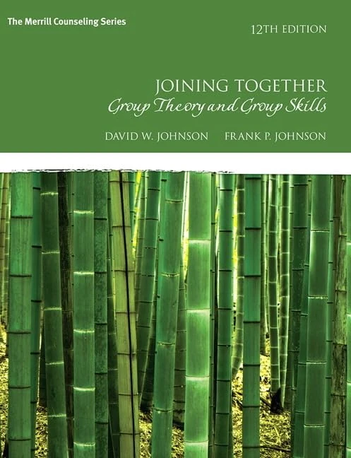 Joining Together: Group Theory and Group Skills: Group Theory and Group Skills (The Merrill Counseling Series) - Image 1