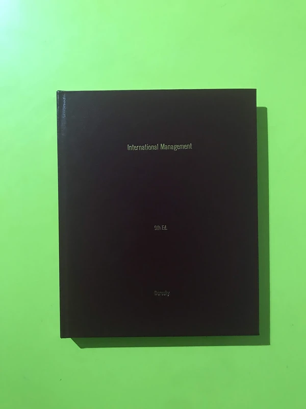 International Management: Managing Across Borders and Cultures, Text and Cases