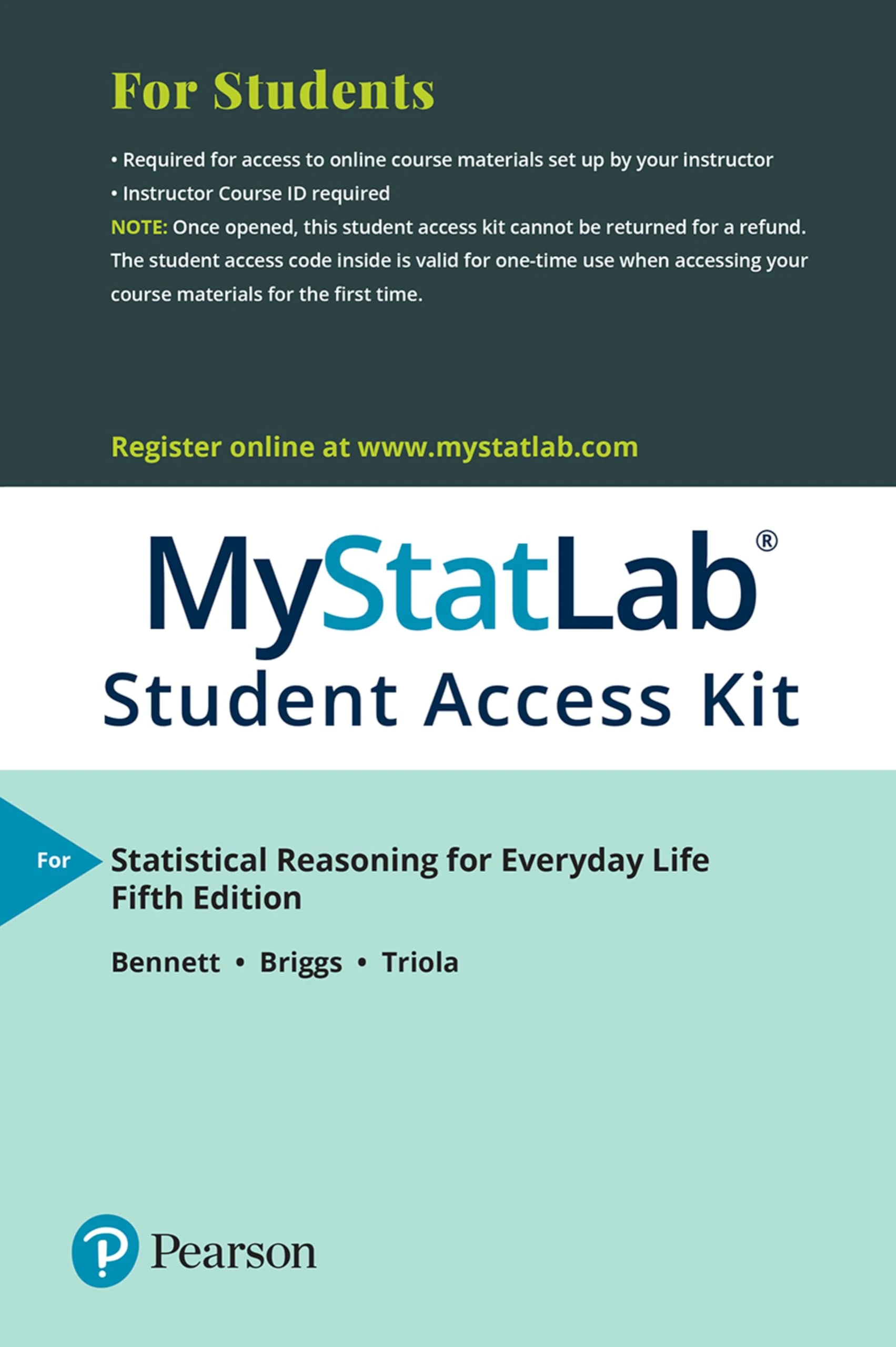MyLab Statistics with Pearson eText Access Code (24 Months) for Statistical Reasoning for Everyday Life