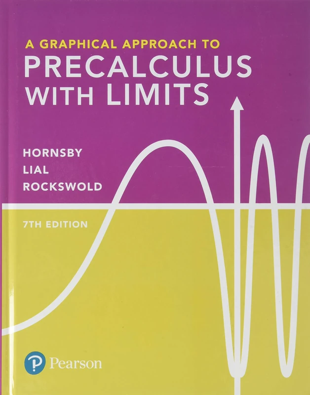 Graphical Approach to Precalculus with Limits, A: A Unit Circle Approach